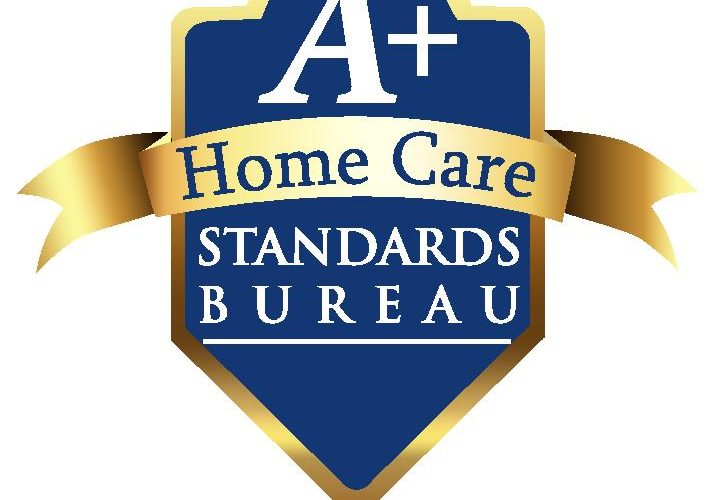 Home Care Standard Bureau A+ Award